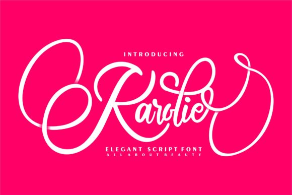 Karolie: A Timeless Script Font for Modern Branding